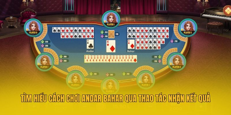 Tìm hiểu cách chơi Andar Bahar qua thao tác nhận kết quả